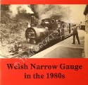 Book cover of Welsh Narrow Gauge in the 1980s by COX, David
